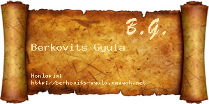 Berkovits Gyula névjegykártya
